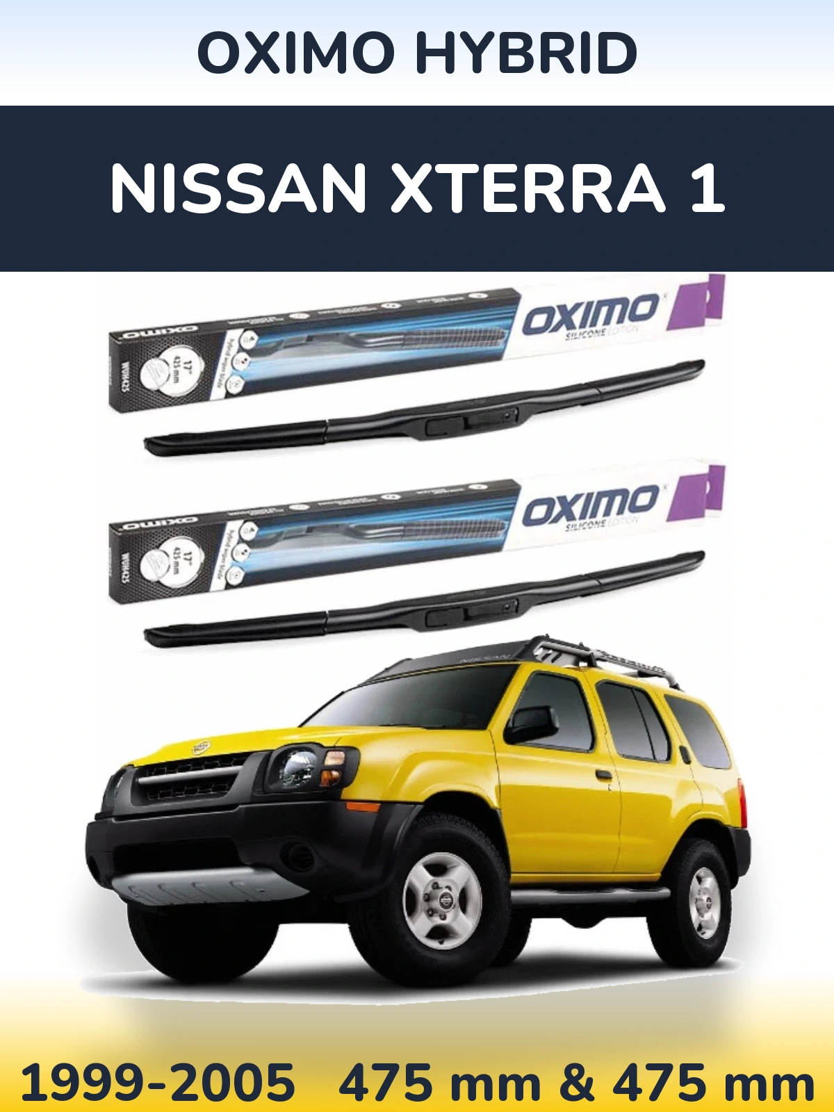 Komplet przednich wycieraczek Oximo Hybrid 475 & 475 mm do Nissan Xterra 1 1999-2005
