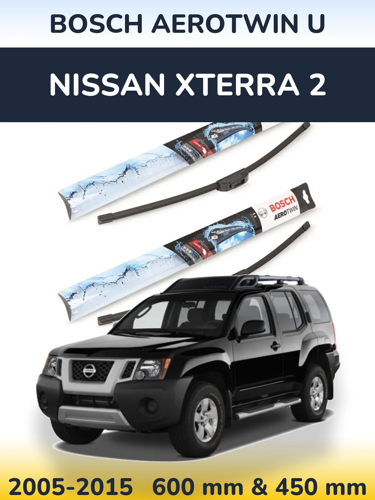 Komplet przednich wycieraczek BOSCH AeroTwin U 600 & 450 mm do Nissan Xterra 2 2005-2015