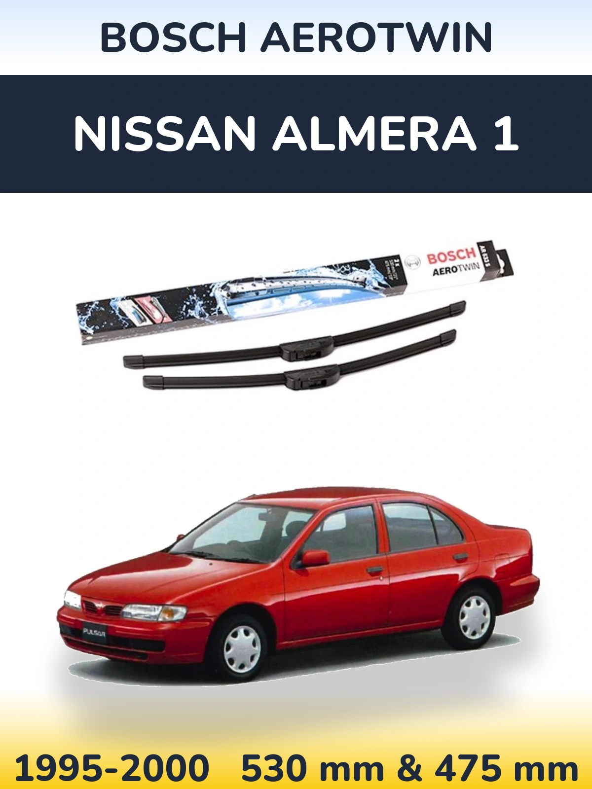 Front wiper blade set BOSCH AeroTwin 530 & 475 mm for Nissan Almera 1 1995-2000