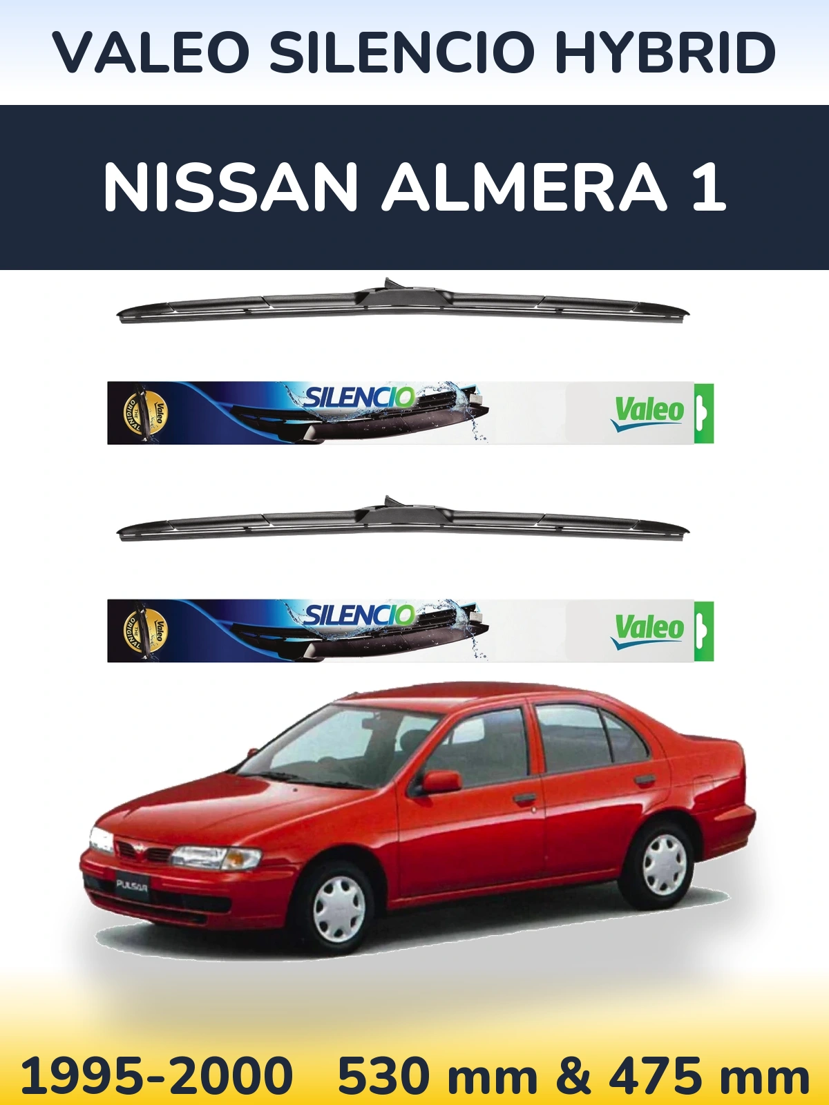 Komplet przednich wycieraczek Valeo Silencio Hybrid 530 & 475 mm do Nissan Almera 1 1995-2000