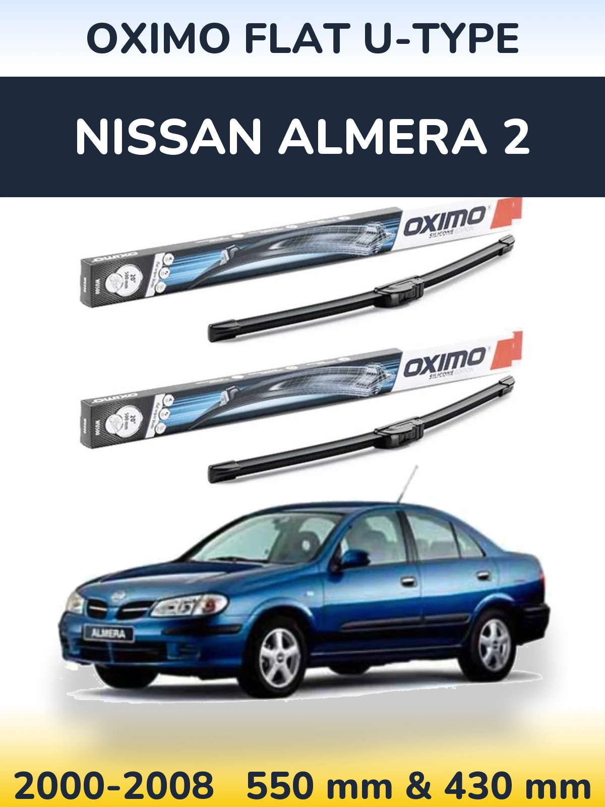 Komplet przednich wycieraczek Oximo Flat U-type 550 & 430 mm do Nissan Almera 2 2000-2008