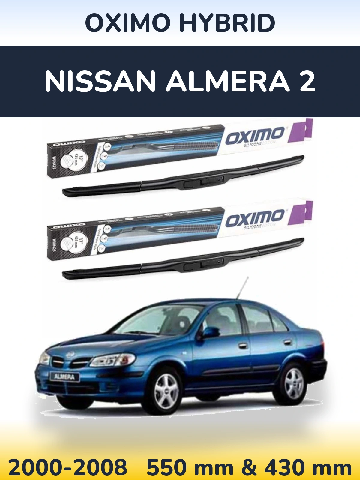 Комплект передних дворников Oximo Hybrid 550 & 430 мм для Nissan Almera 2 2000-2008