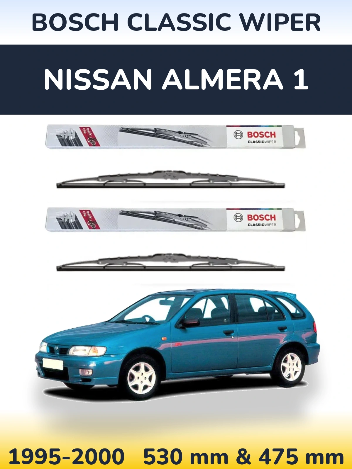 Komplet przednich wycieraczek BOSCH Classic Wiper 530 & 475 mm do Nissan Almera 1 1995-2000