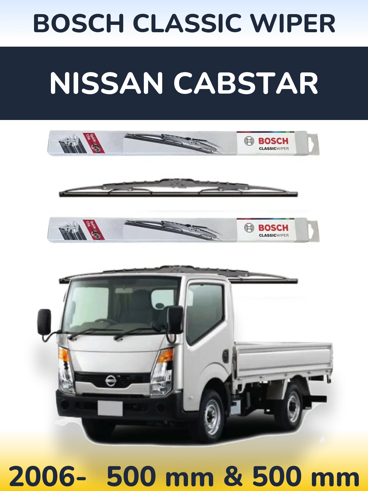 Комплект передних дворников BOSCH Classic Wiper 500 & 500 мм для Nissan Cabstar 2006-2026