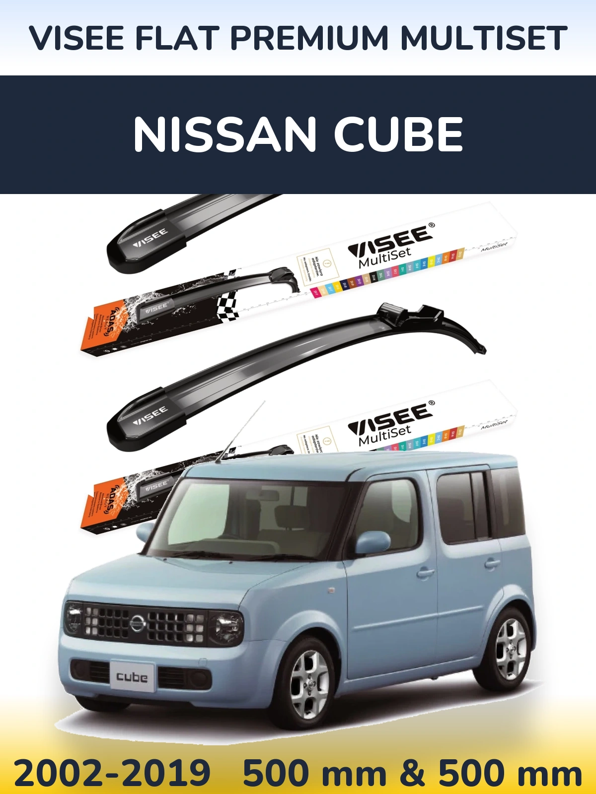 Front wiper blade set VISEE FLAT PREMIUM MultiSet 500 & 500 mm for Nissan Cube 2002-2019