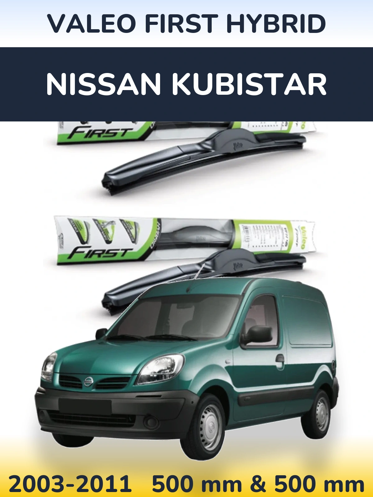 Komplet przednich wycieraczek Valeo First Hybrid 500 & 500 mm do Nissan Kubistar 2003-2011