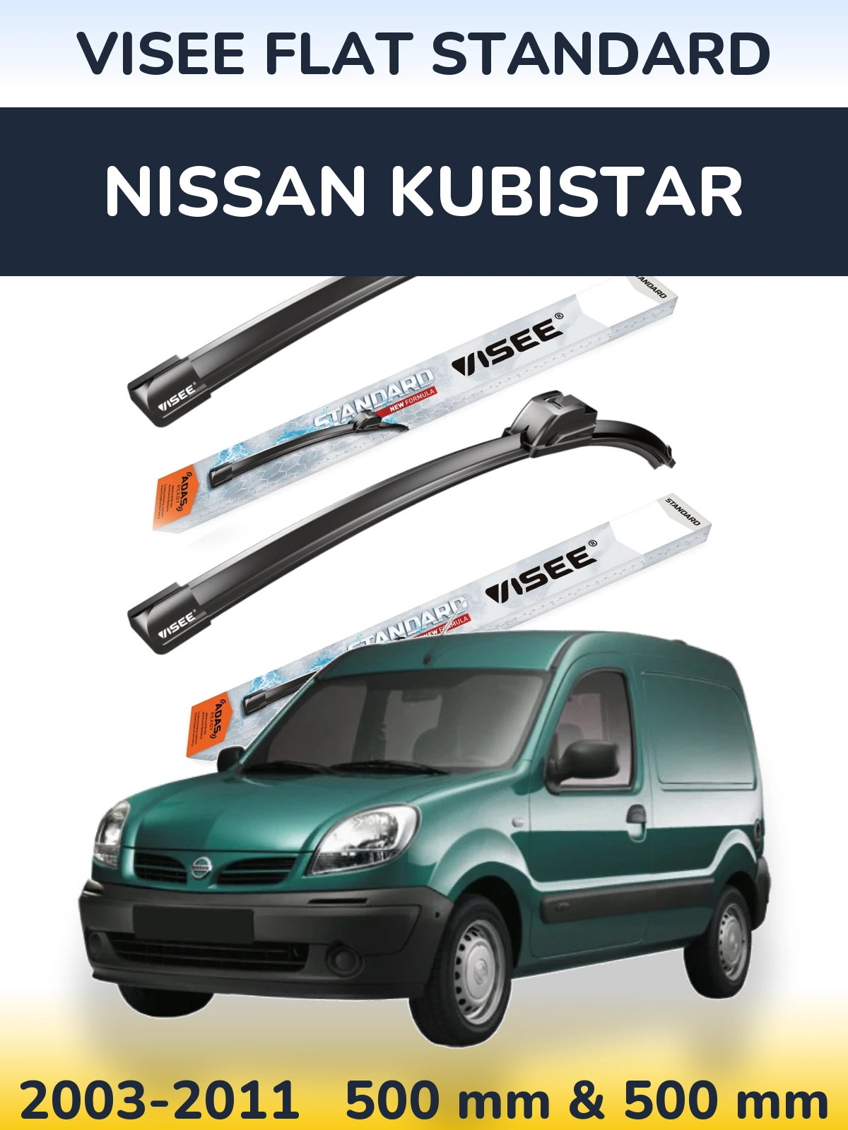 Komplet przednich wycieraczek VISEE FLAT STANDARD 500 & 500 mm do Nissan Kubistar 2003-2011