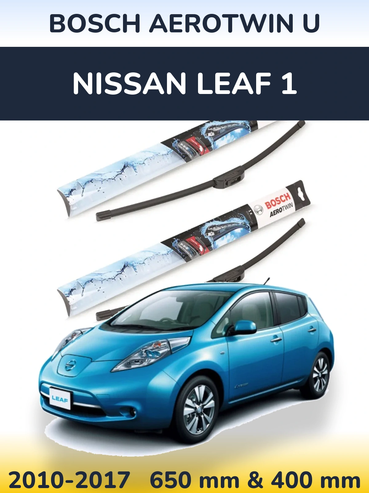 Front wiper blade set BOSCH AeroTwin U 650 & 400 mm for Nissan Leaf 1 2010-2017
