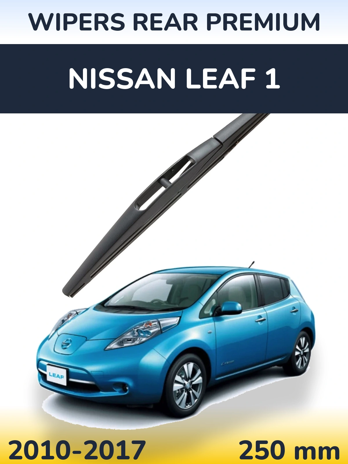 Tylna wycieraczka WIPERS REAR PREMIUM 250 mm do Nissan Leaf 1 2010-2017
