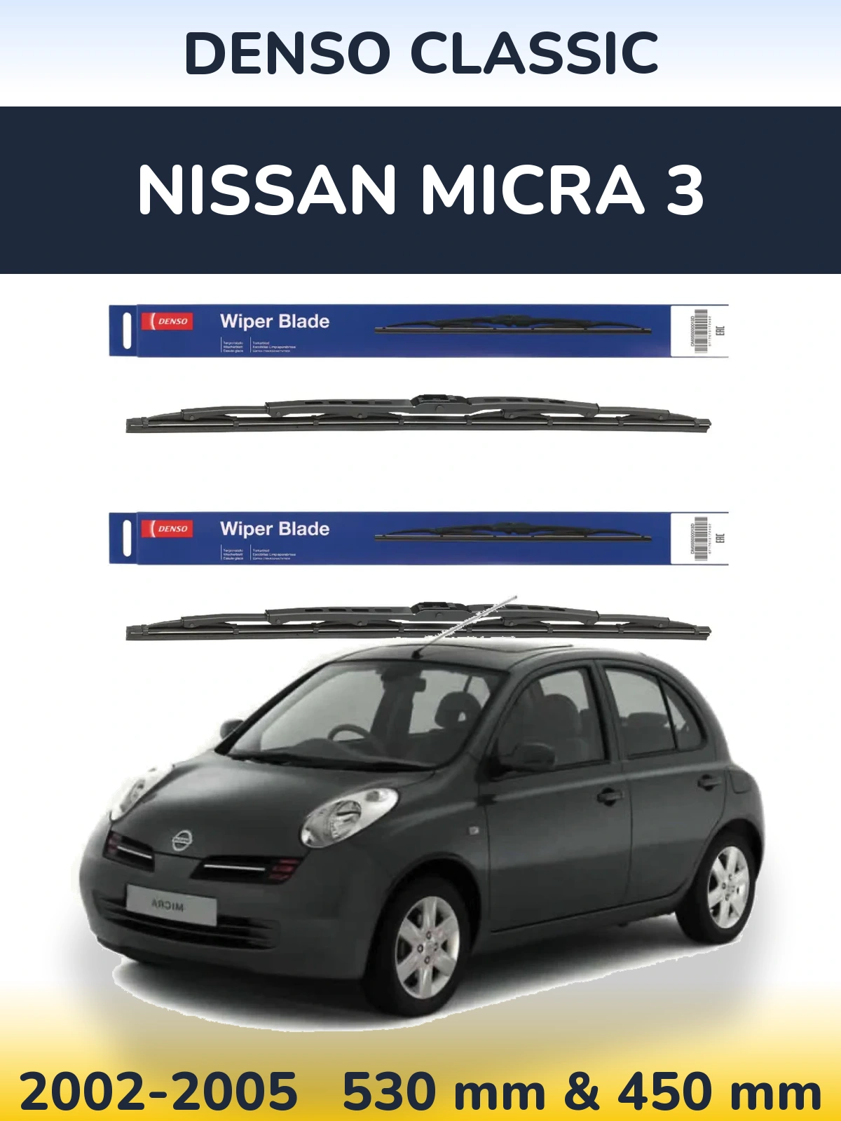 Front wiper blade set Denso Classic 530 & 450 mm for Nissan Micra 3 2002-2005