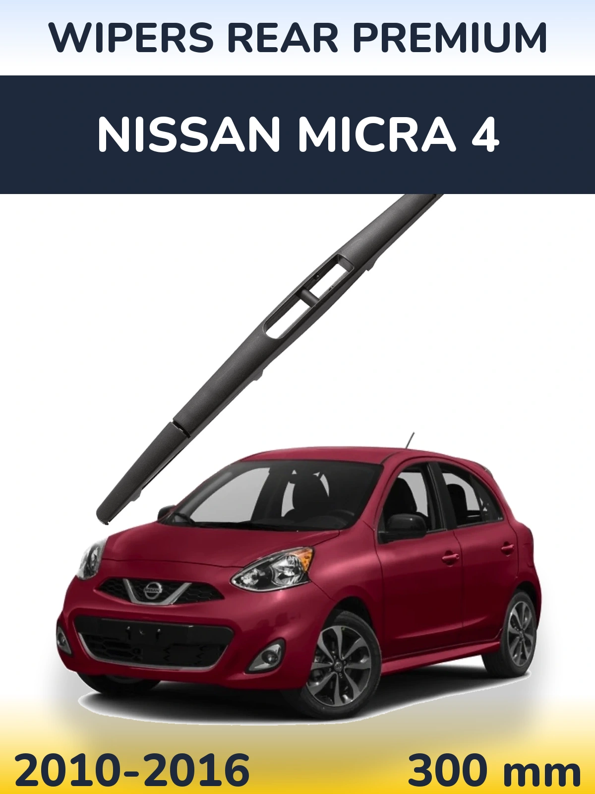Tylna wycieraczka WIPERS REAR PREMIUM 300 mm do Nissan Micra 4 2010-2016