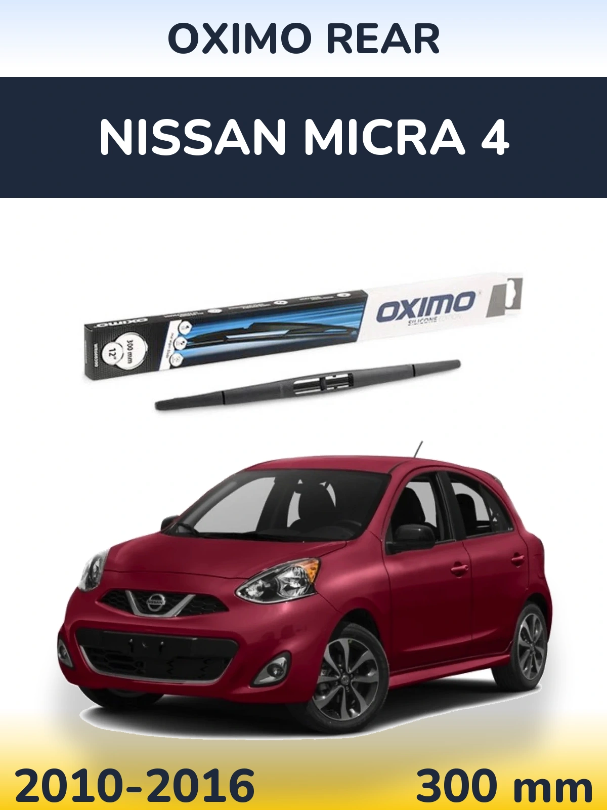 Задний дворник Oximo Rear 300 мм для Nissan Micra 4 2010-2016