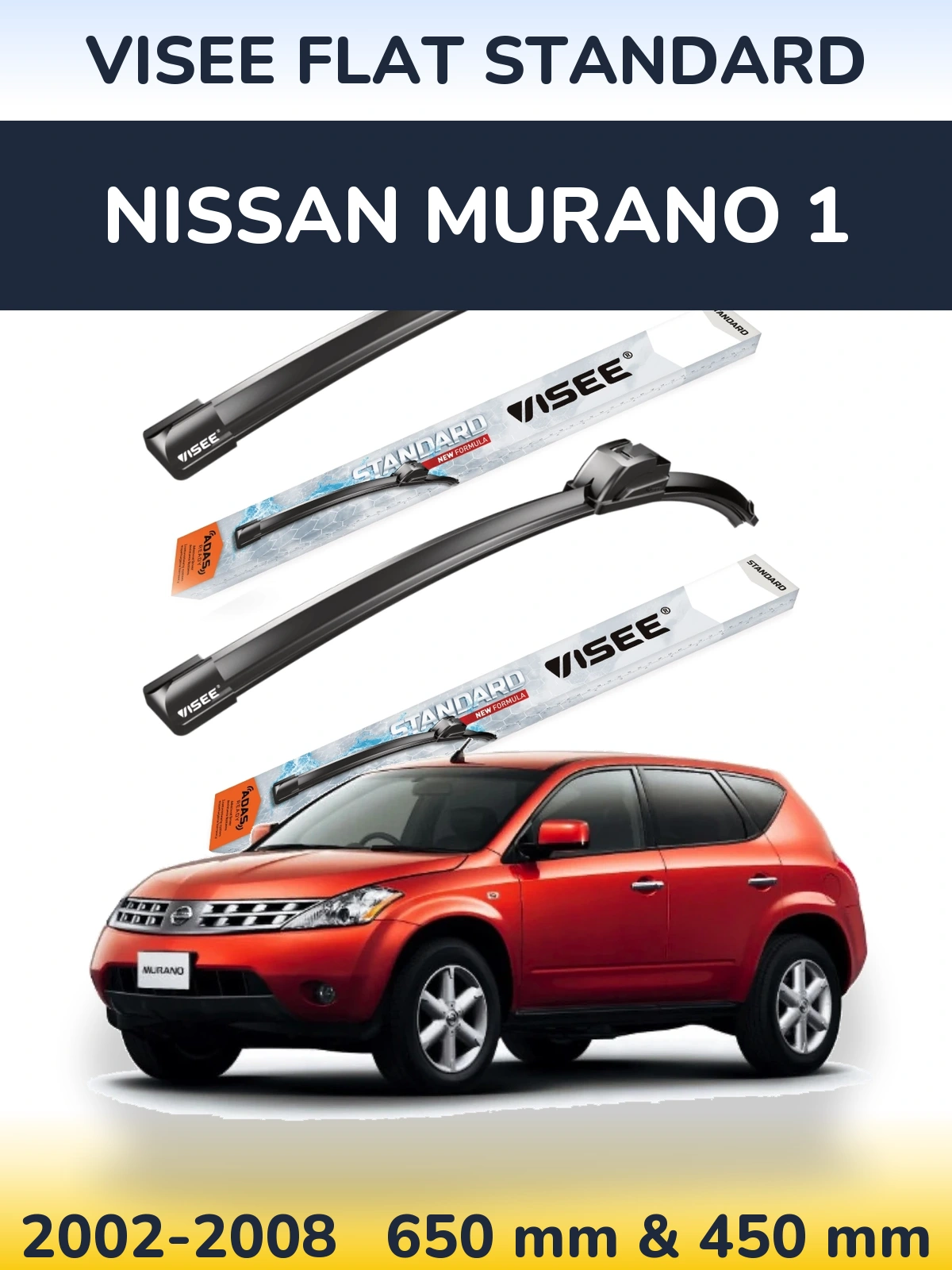 Komplet przednich wycieraczek VISEE FLAT STANDARD 650 & 450 mm do Nissan Murano 1 2002-2008