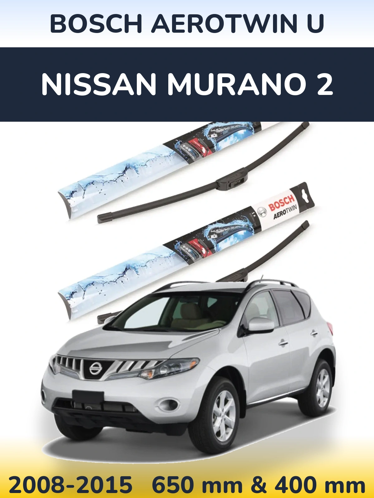 Komplet przednich wycieraczek BOSCH AeroTwin U 650 & 400 mm do Nissan Murano 2 2008-2015
