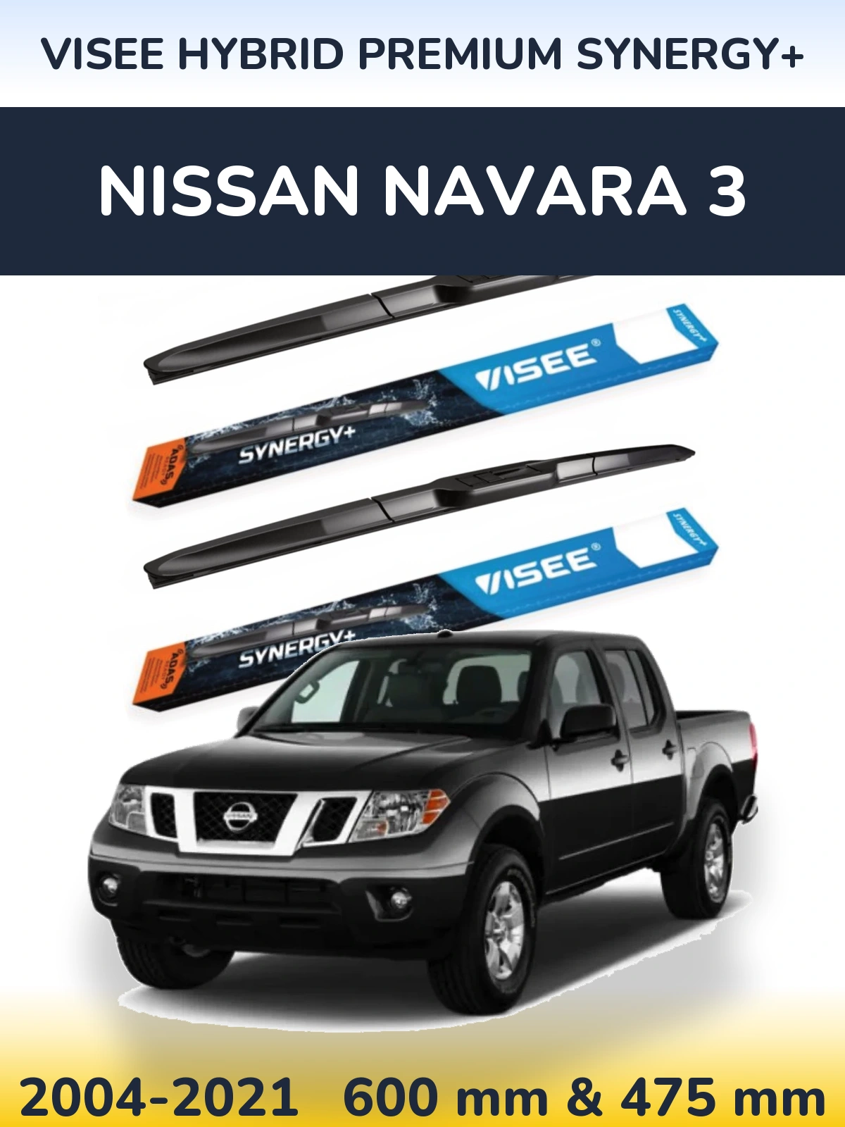 Комплект передних дворников VISEE HYBRID PREMIUM SYNERGY+ 600 & 475 мм для Nissan Navara 3 2004-2021