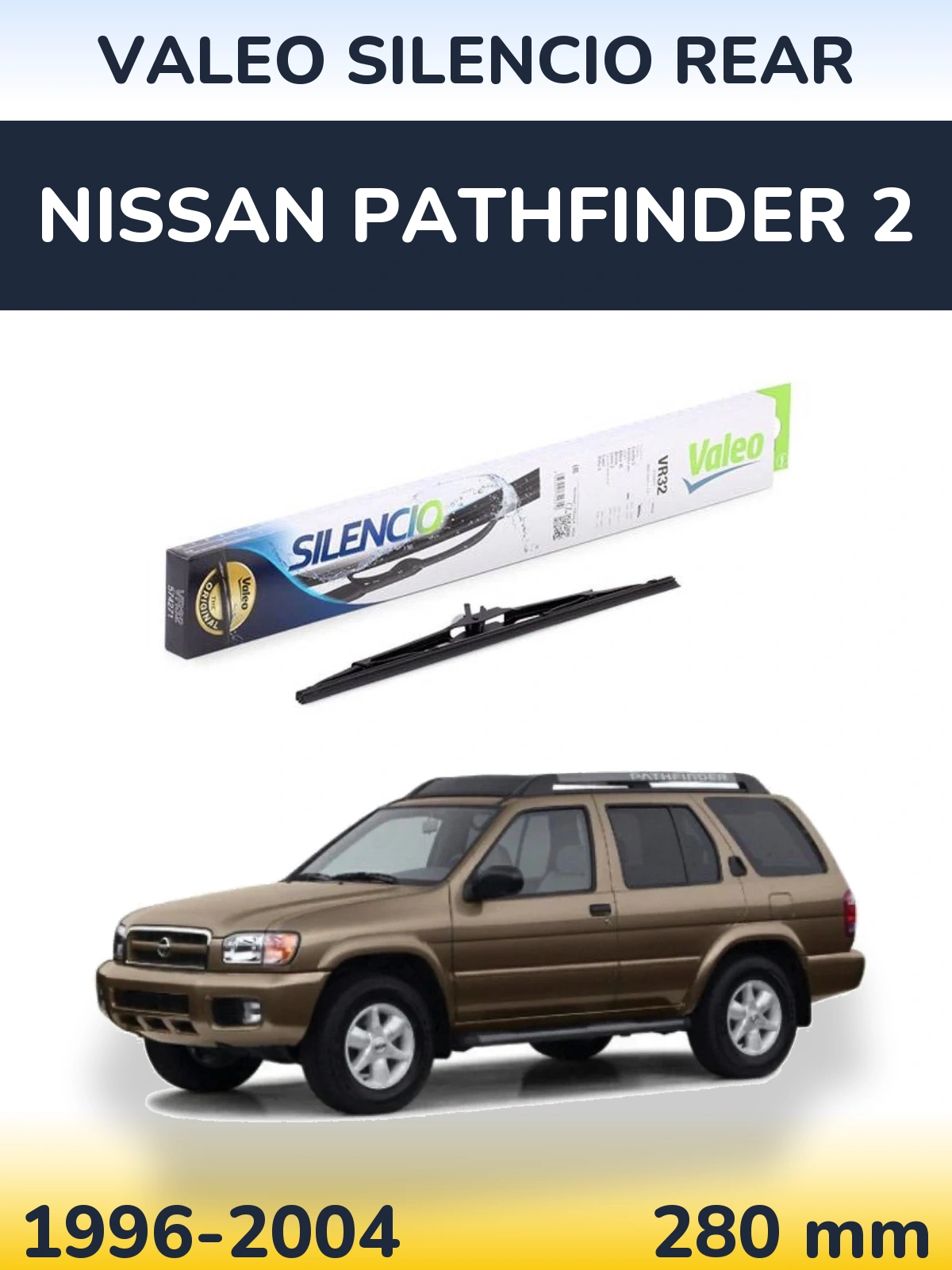 Задний дворник Valeo Silencio Rear 280 мм для Nissan Pathfinder 2 1996-2004