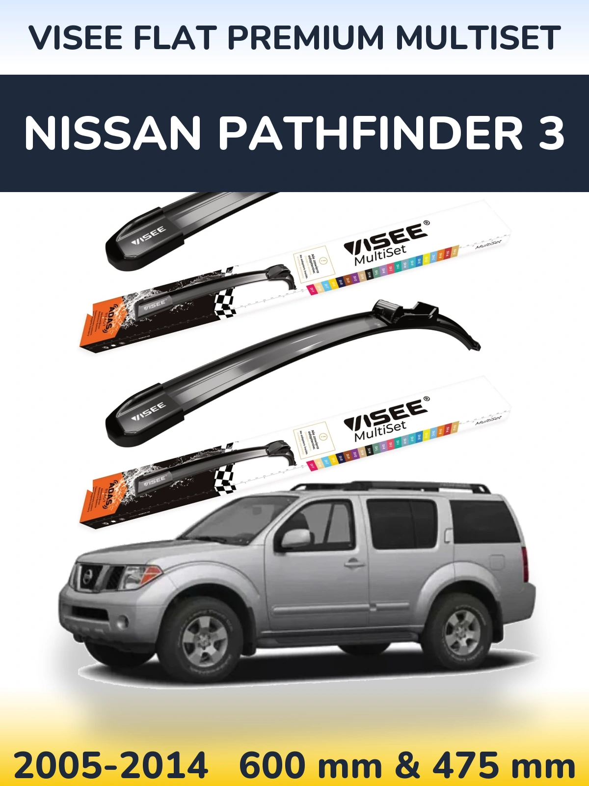 Komplet przednich wycieraczek VISEE FLAT PREMIUM MultiSet 600 & 475 mm do Nissan Pathfinder 3 2005-2014