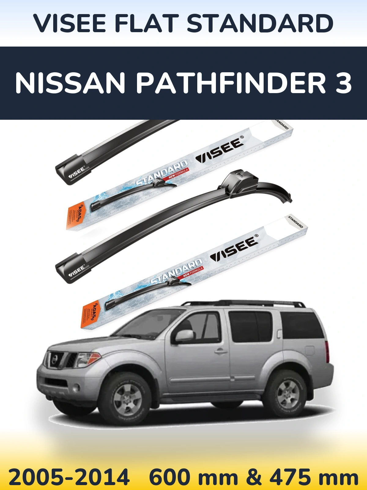 Front wiper blade set VISEE FLAT STANDARD 600 & 475 mm for Nissan Pathfinder 3 2005-2014