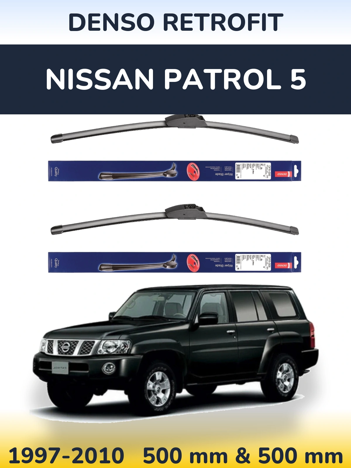 Комплект передних дворников Denso Retrofit 500 & 500 мм для Nissan Patrol 5 1997-2010
