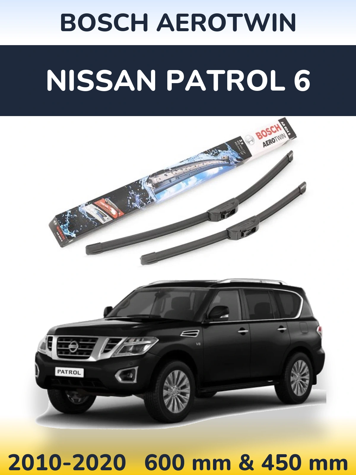 Front wiper blade set BOSCH AeroTwin 600 & 450 mm for Nissan Patrol 6 2010-2020