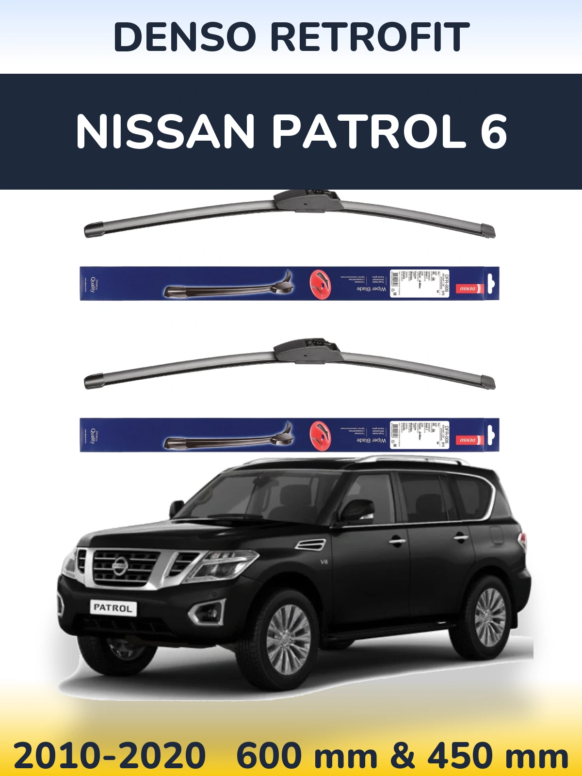 Комплект передних дворников Denso Retrofit 600 & 450 мм для Nissan Patrol 6 2010-2020