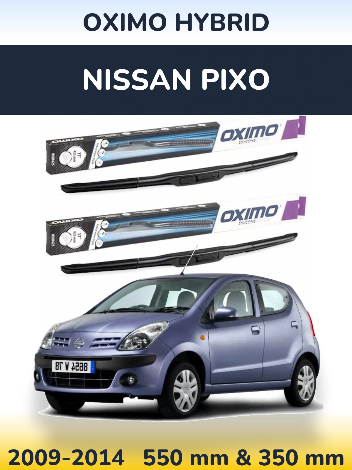 Komplet przednich wycieraczek Oximo Hybrid 550 & 350 mm do Nissan Pixo 2009-2014