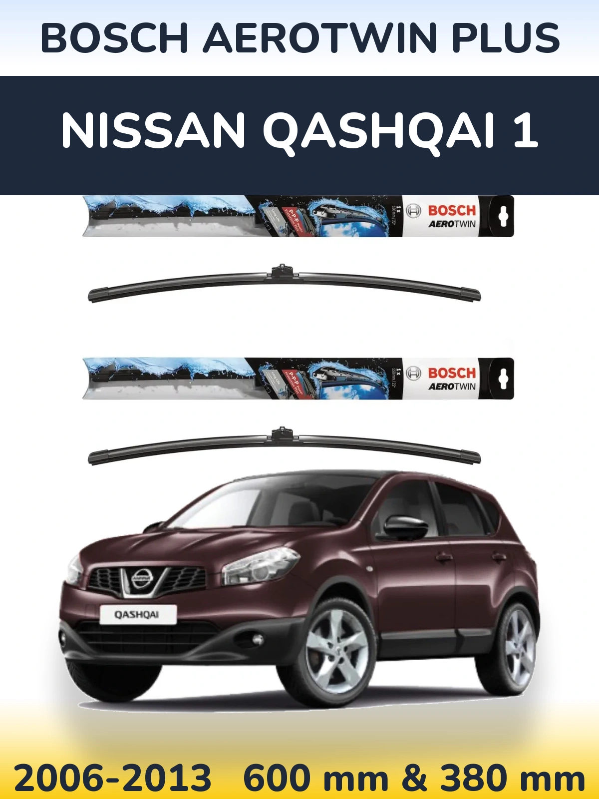 Komplet przednich wycieraczek BOSCH AeroTwin Plus 600 & 380 mm do Nissan Qashqai 1 2006-2013