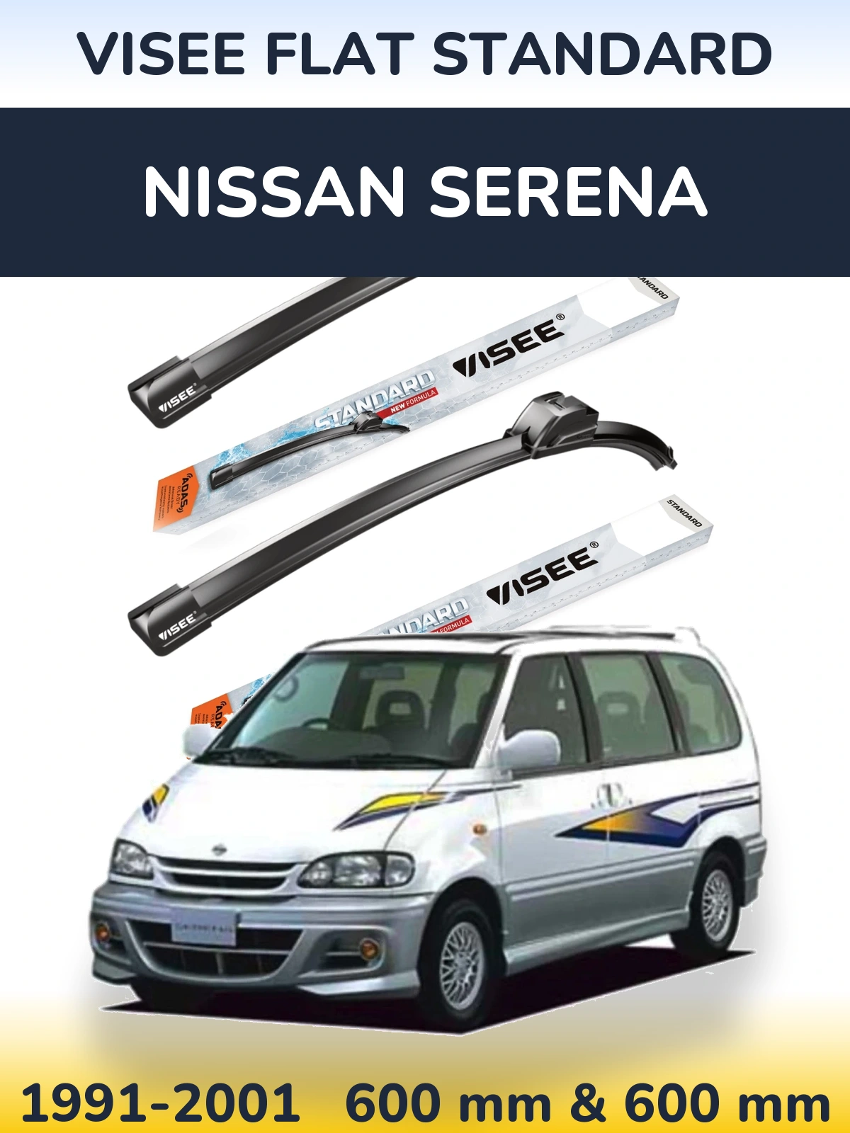 Front wiper blade set VISEE FLAT STANDARD 600 & 600 mm for Nissan Serena 1991-2001