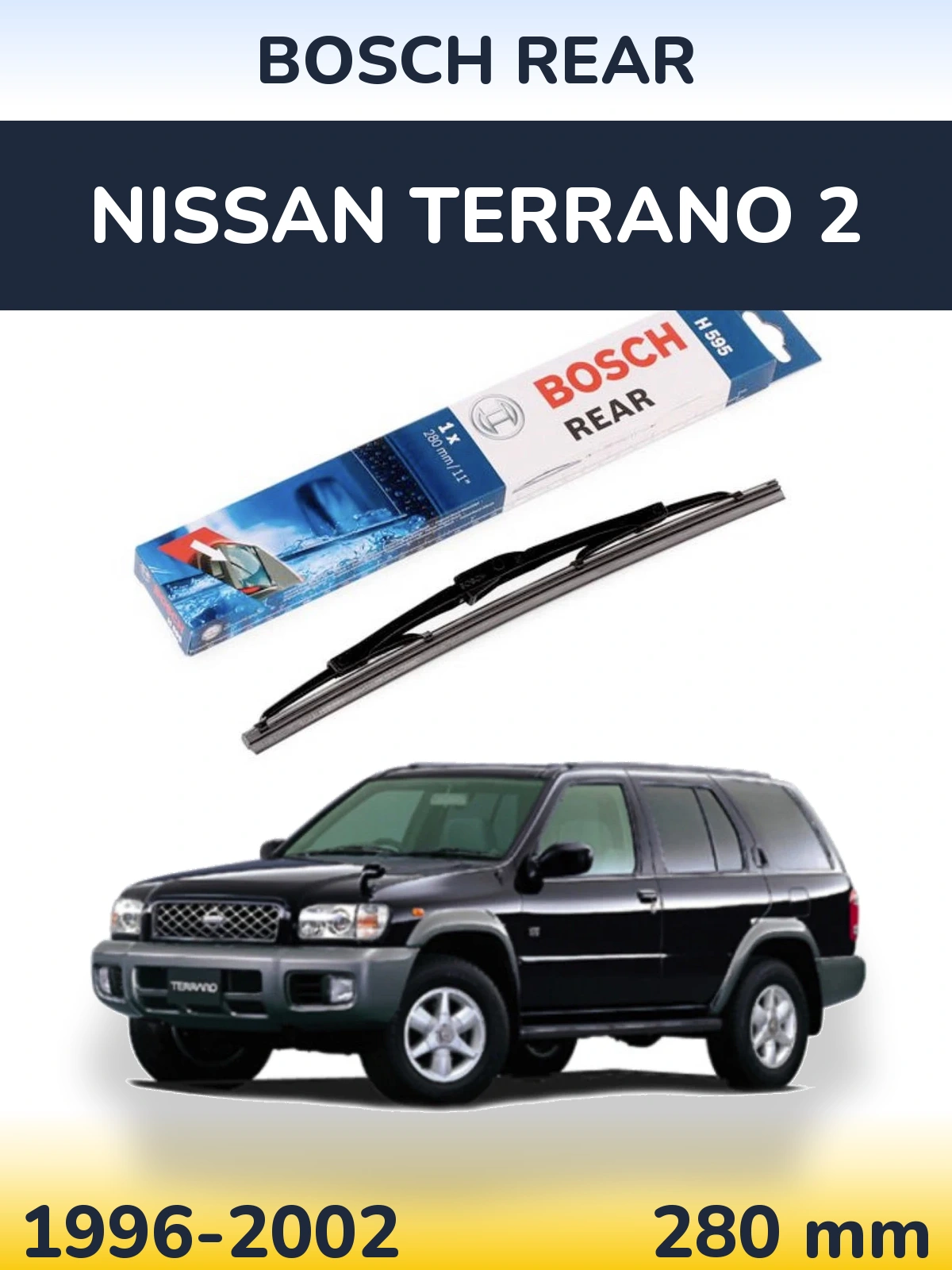 Tylna wycieraczka BOSCH Rear 280 mm do Nissan Terrano 2 1996-2002