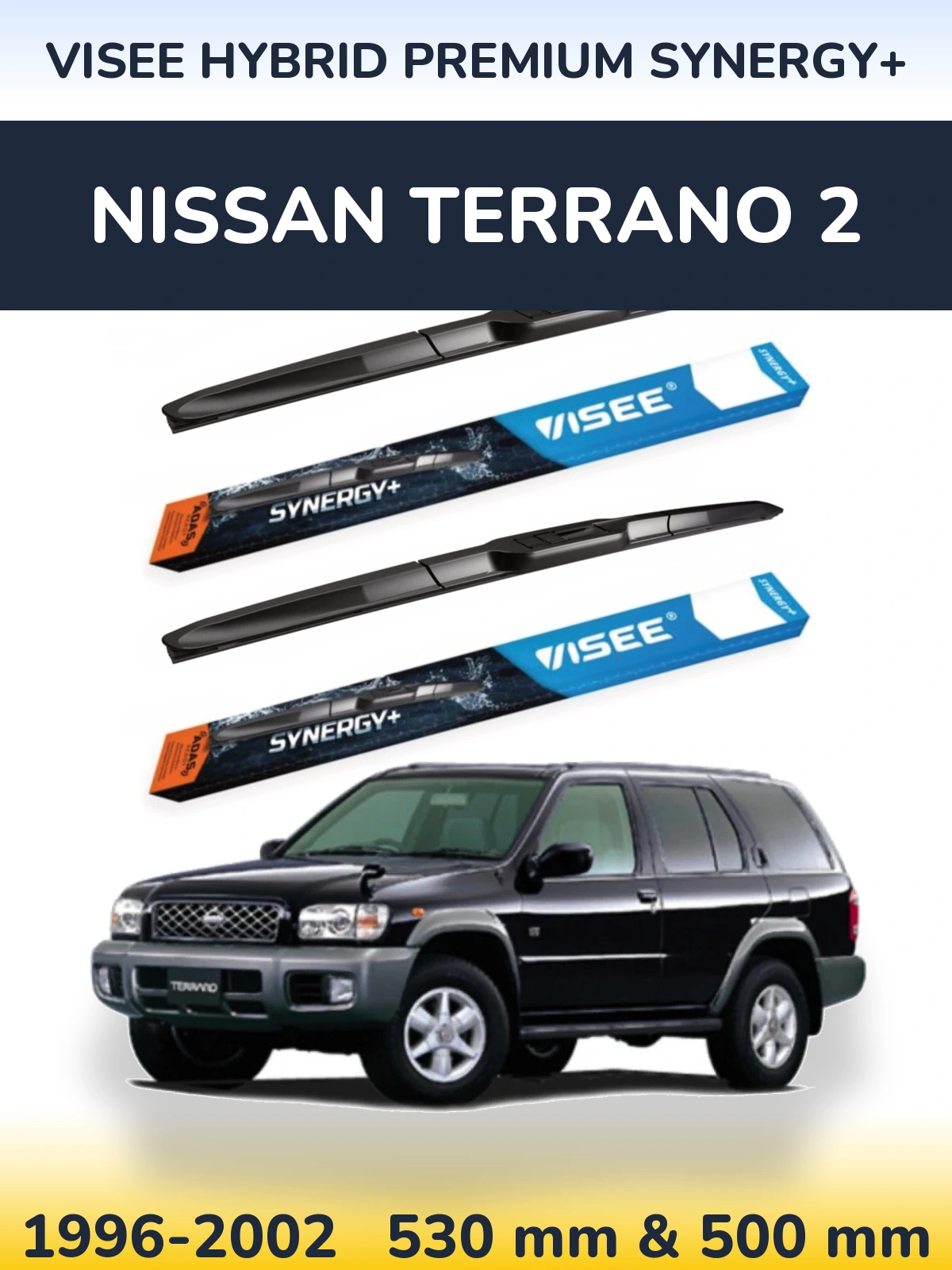 Komplet przednich wycieraczek VISEE HYBRID PREMIUM SYNERGY+ 530 & 500 mm do Nissan Terrano 2 1996-2002