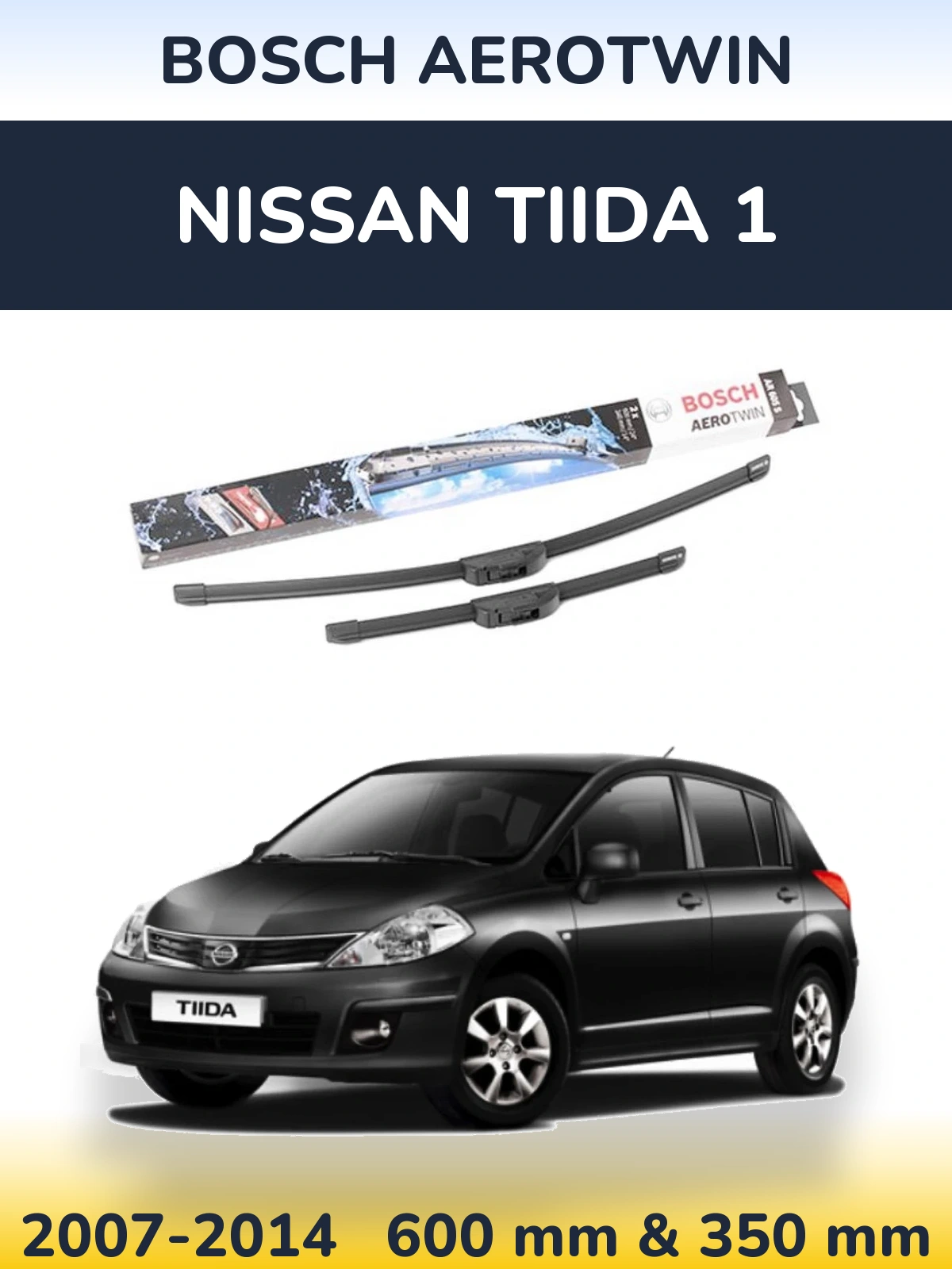 Komplet przednich wycieraczek BOSCH AeroTwin 600 & 350 mm do Nissan Tiida 1 2007-2014