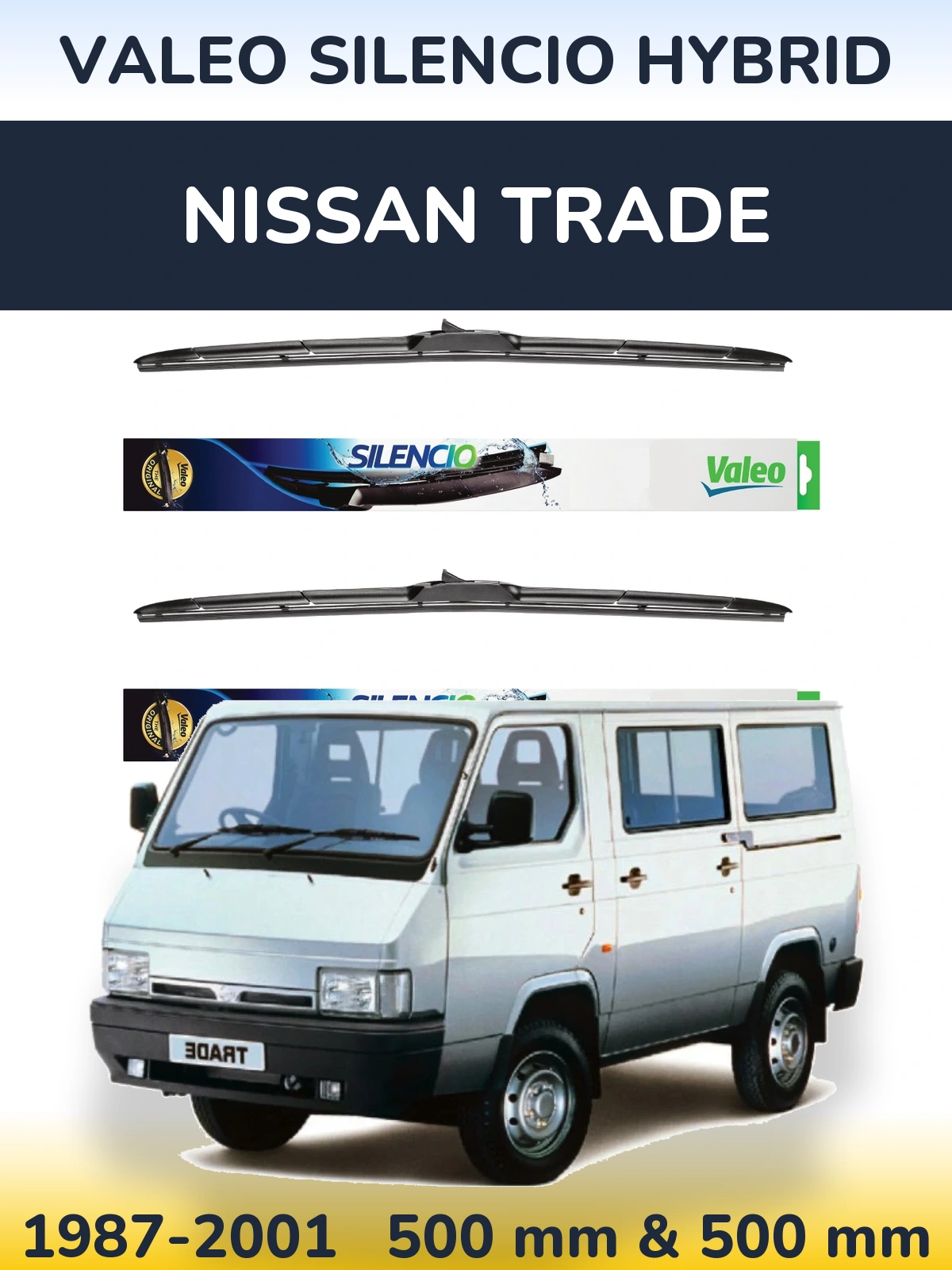 Komplet przednich wycieraczek Valeo Silencio Hybrid 500 & 500 mm do Nissan Trade 1987-2001