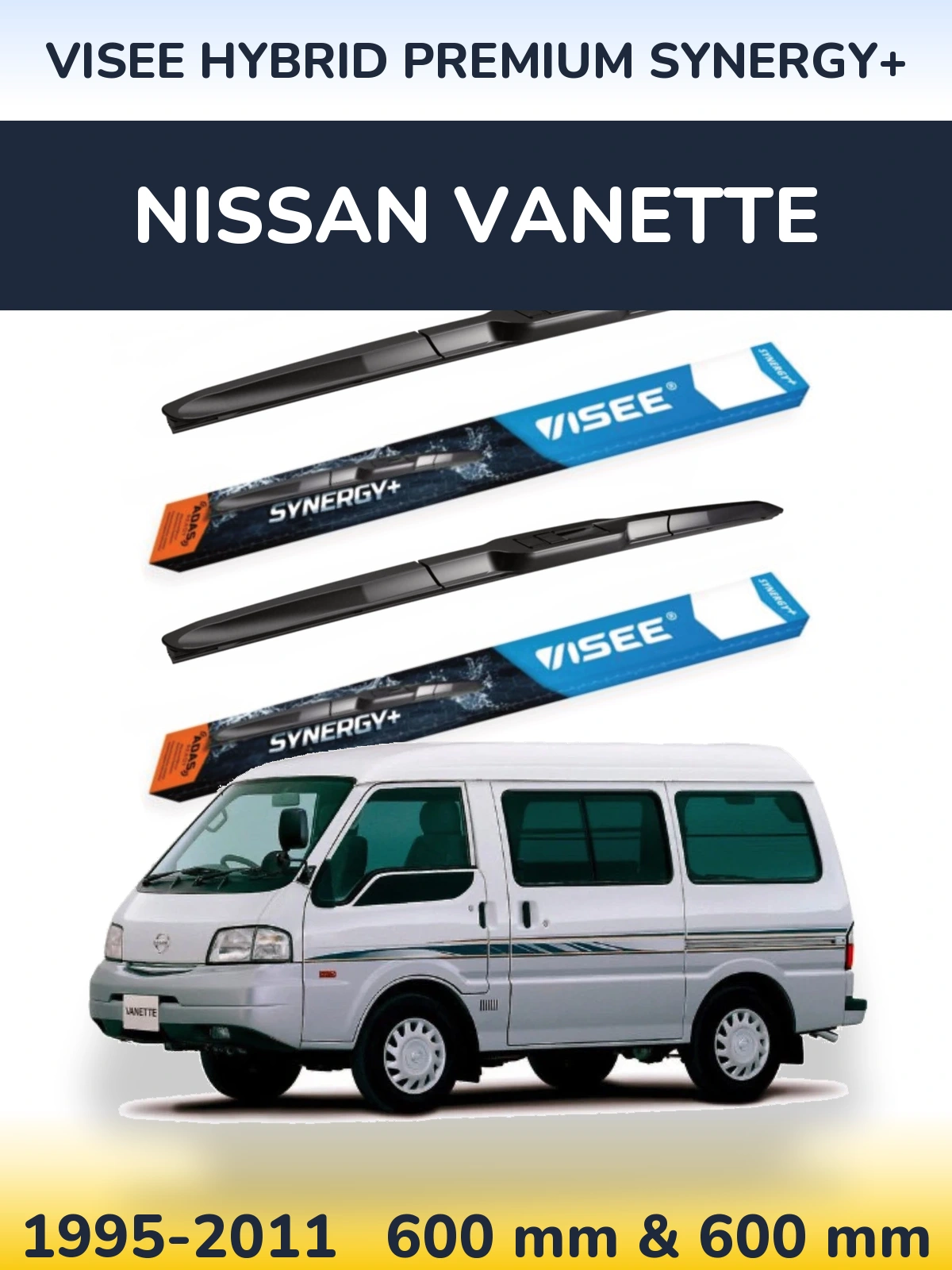 Komplet przednich wycieraczek VISEE HYBRID PREMIUM SYNERGY+ 600 & 600 mm do Nissan Vanette 1995-2011