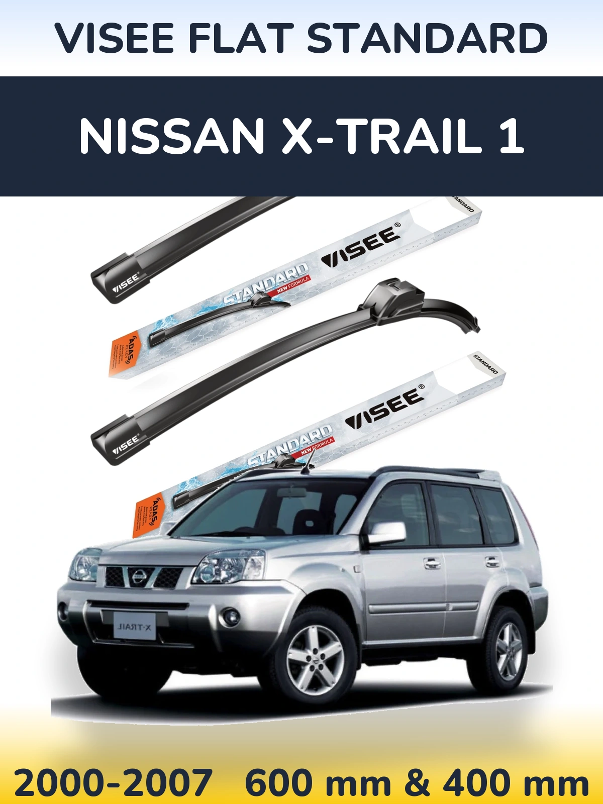 Komplet przednich wycieraczek VISEE FLAT STANDARD 600 & 400 mm do Nissan X-Trail 1 2000-2007
