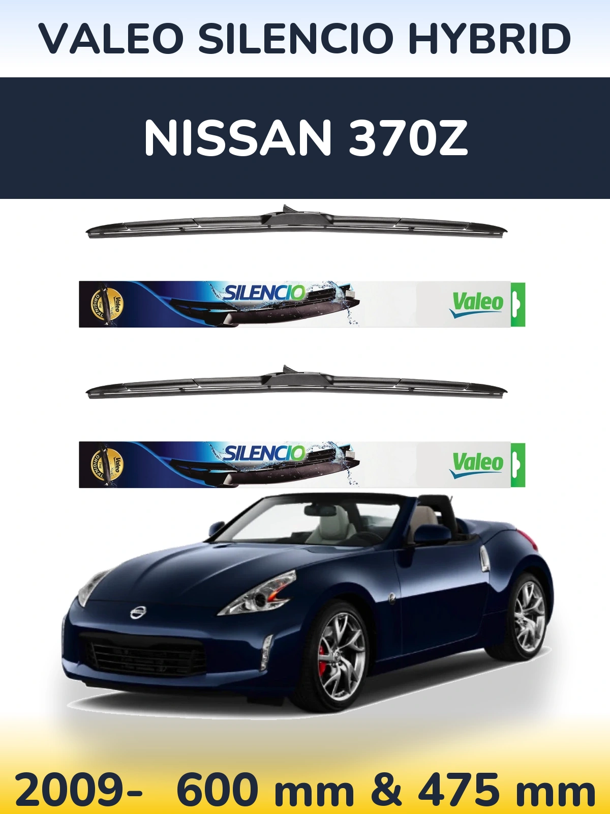 Комплект передних дворников Valeo Silencio Hybrid 600 & 475 мм для Nissan 370Z 2009-2026
