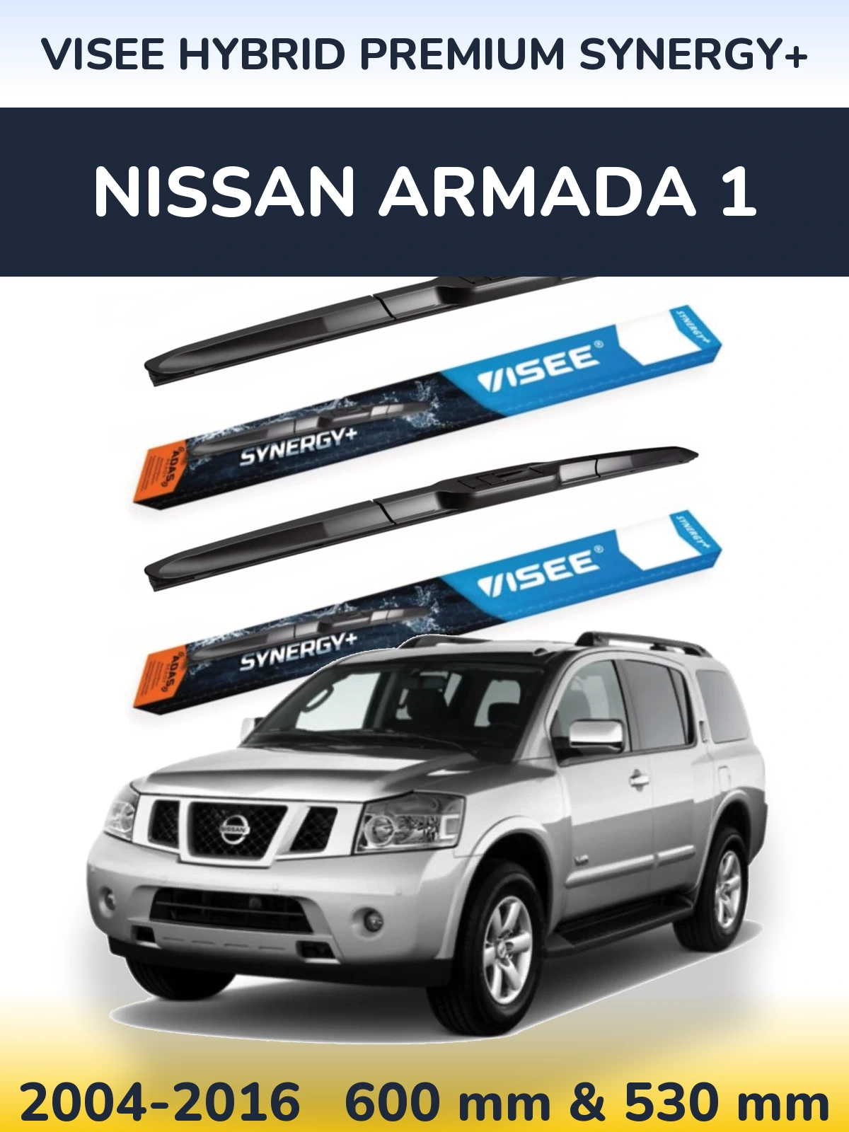 Komplet przednich wycieraczek VISEE HYBRID PREMIUM SYNERGY+ 600 & 530 mm do Nissan Armada 1 2004-2016