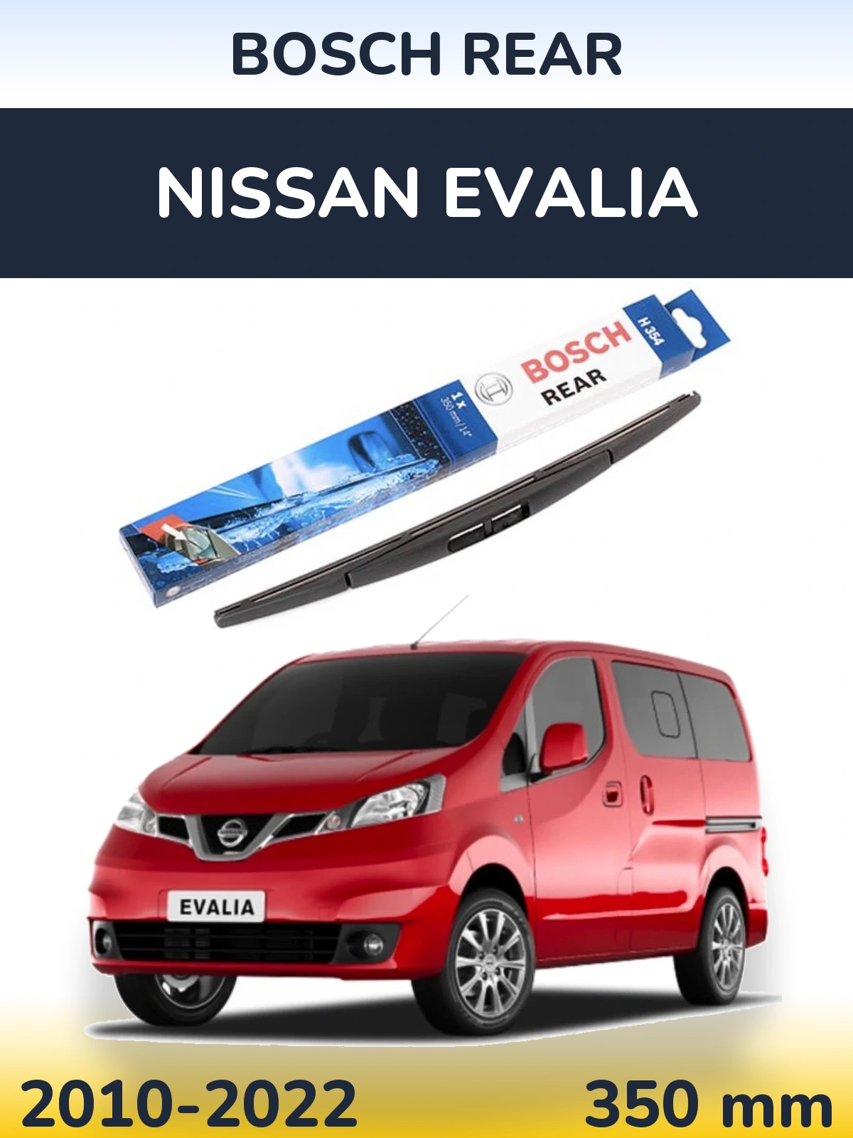 Tylna wycieraczka BOSCH Rear 350 mm do Nissan Evalia 2010-2022