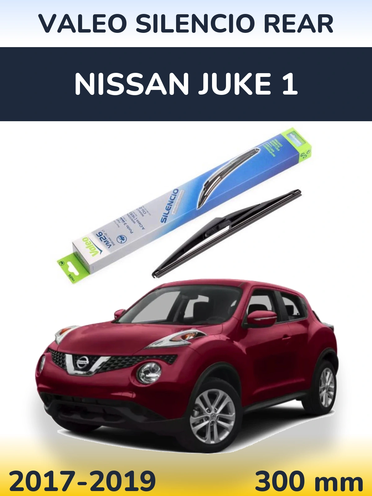 Tylna wycieraczka Valeo Silencio Rear 300 mm do Nissan Juke 1 2017-2019