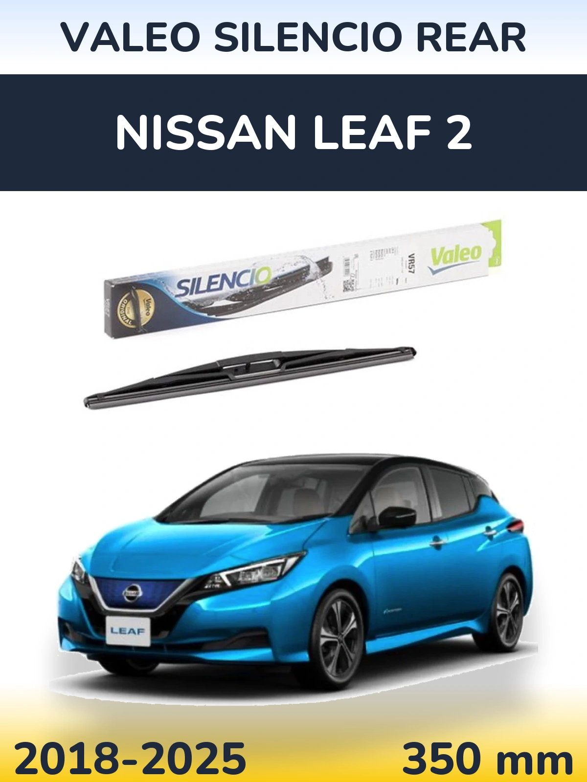 Задний дворник Valeo Silencio Rear 345 мм для Nissan Leaf 2 2018-2025