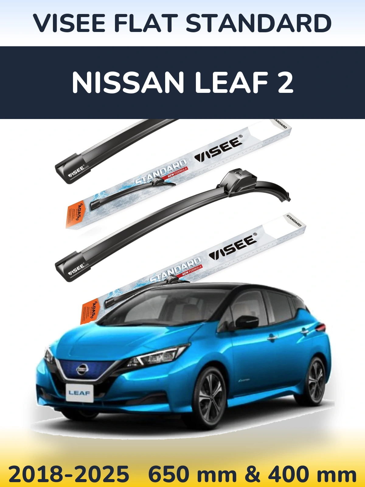 Front wiper blade set VISEE FLAT STANDARD 650 & 400 mm for Nissan Leaf 2 2018-2025