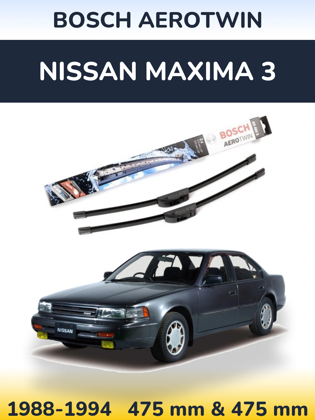 Komplet przednich wycieraczek BOSCH AeroTwin 475 & 475 mm do Nissan Maxima 3 1988-1994