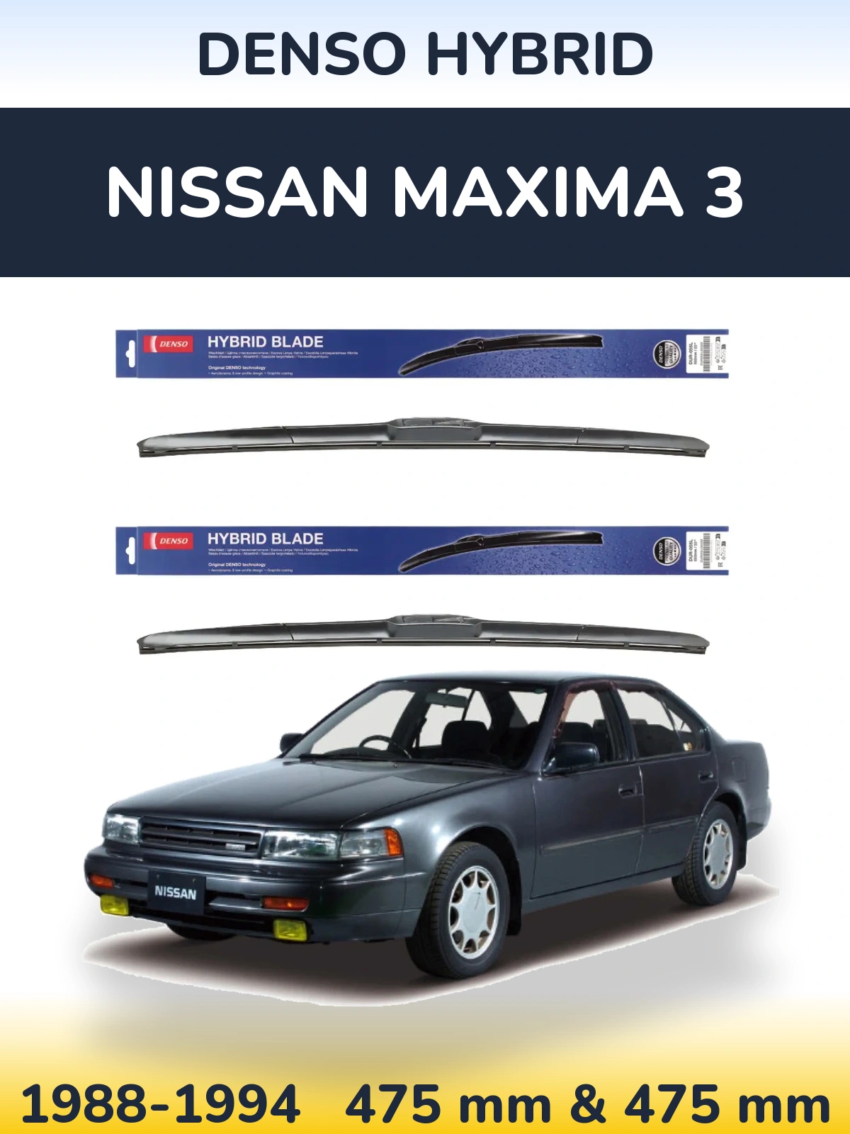 Komplet przednich wycieraczek Denso Hybrid 475 & 475 mm do Nissan Maxima 3 1988-1994