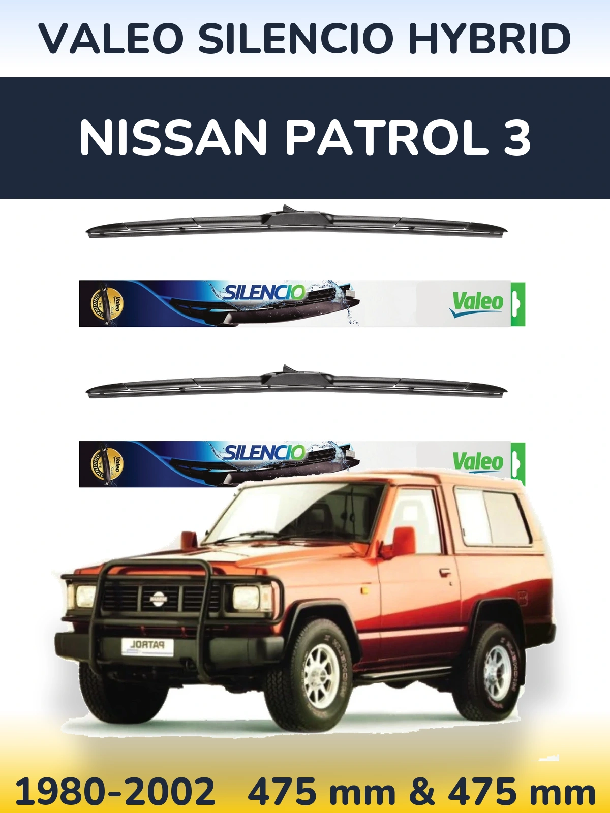 Front wiper blade set Valeo Silencio Hybrid 475 & 475 mm for Nissan Patrol 3 1980-2002