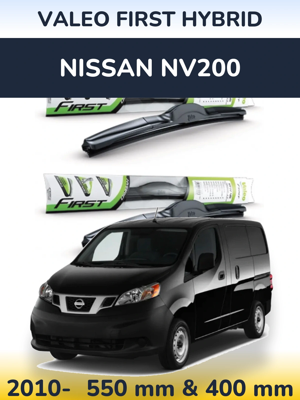 Komplet przednich wycieraczek Valeo First Hybrid 550 & 400 mm do Nissan NV200 2010-2026