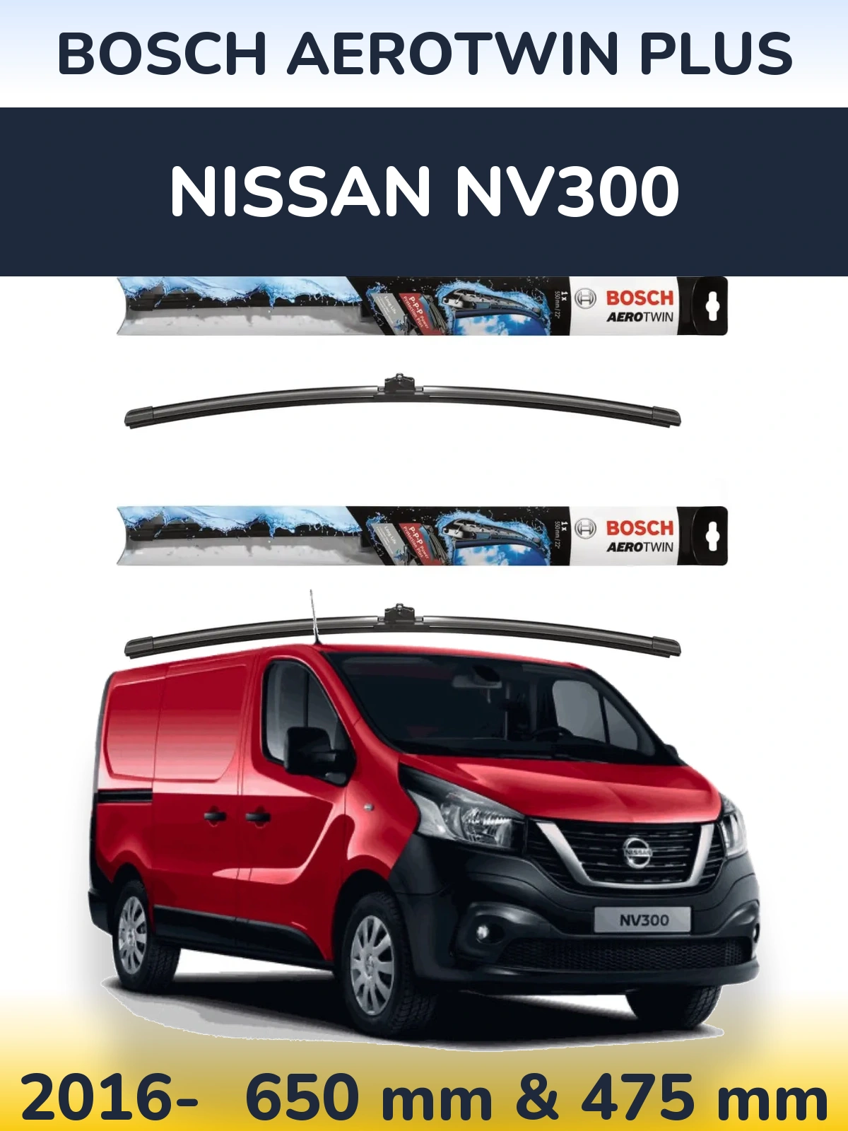 Комплект передних дворников BOSCH AeroTwin Plus 650 & 475 мм для Nissan NV300 2016-2026