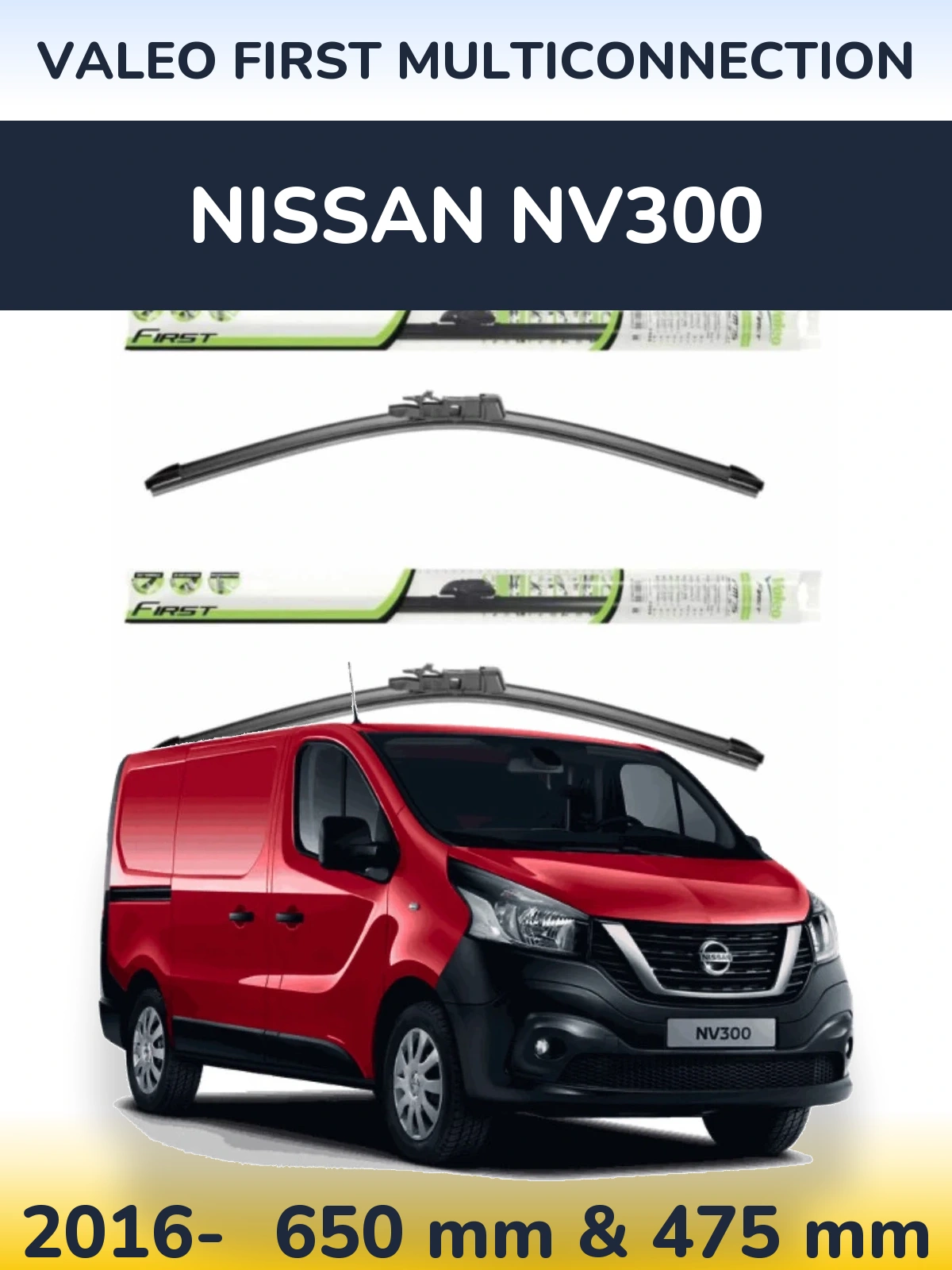 Комплект передних дворников Valeo First MultiConnection 650 & 475 мм для Nissan NV300 2016-2026