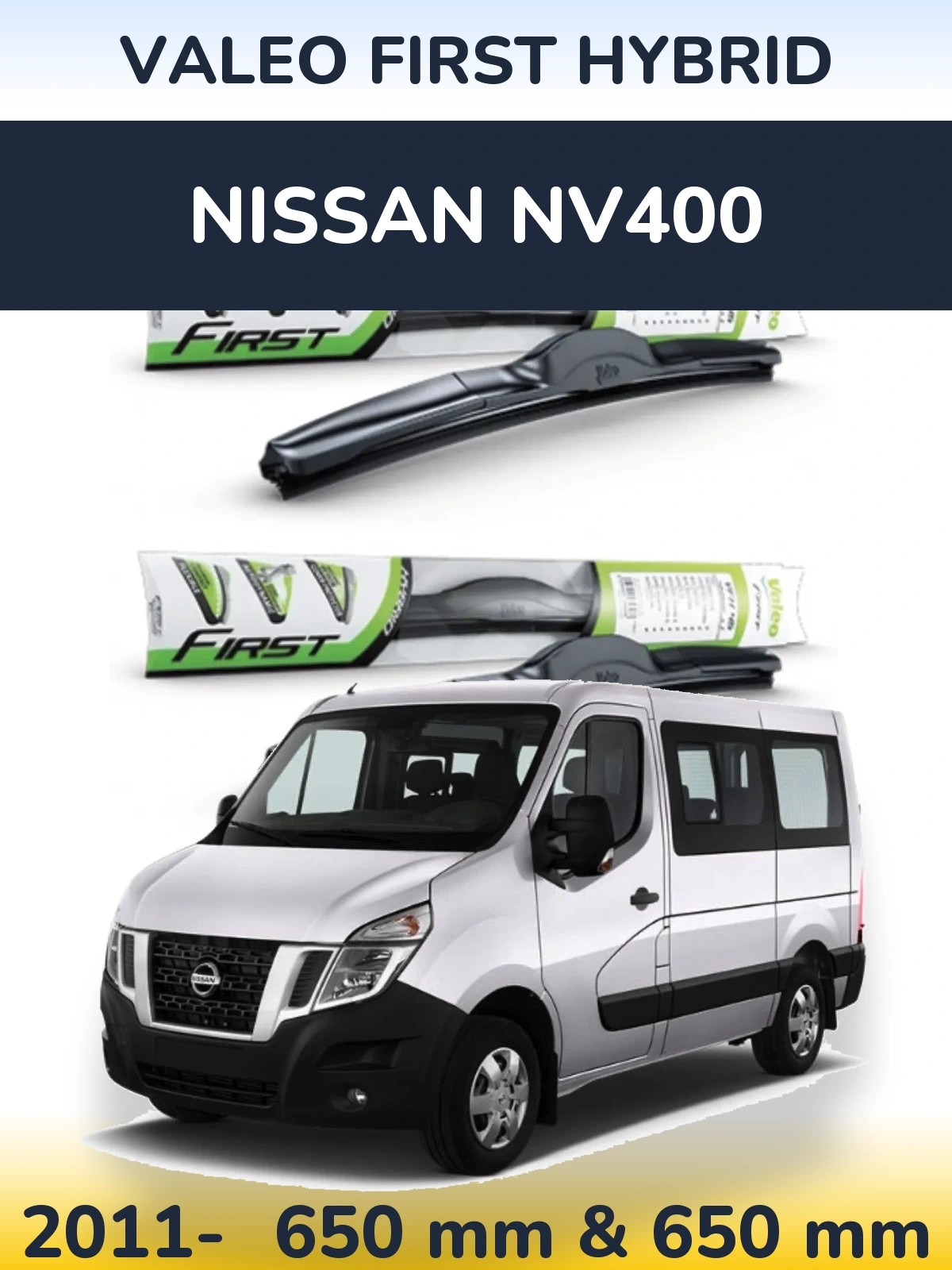 Комплект передних дворников Valeo First Hybrid 650 & 650 мм для Nissan NV400 2011-2026