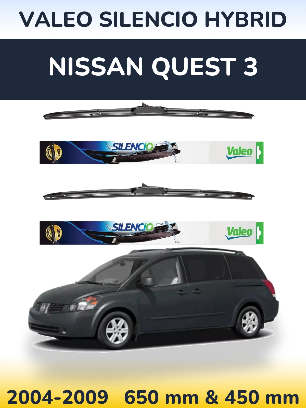 Komplet przednich wycieraczek Valeo Silencio Hybrid 650 & 450 mm do Nissan Quest 3 2004-2009