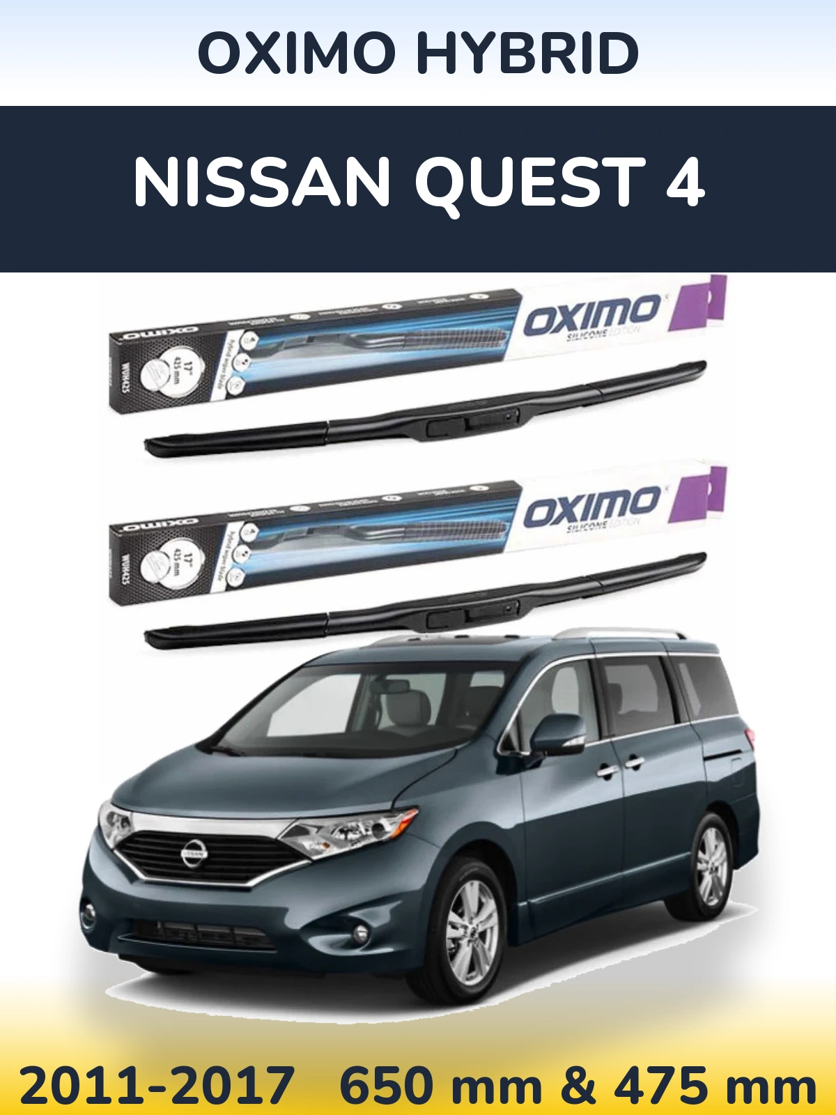Front wiper blade set Oximo Hybrid 650 & 475 mm for Nissan Quest 4 2011-2017