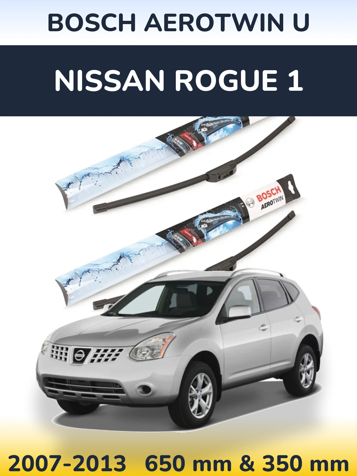 Komplet przednich wycieraczek BOSCH AeroTwin U 650 & 350 mm do Nissan Rogue 1 2007-2013